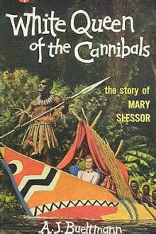The White Queen of the Cannibals – J. Bueltmann&nbsp;(~1920)